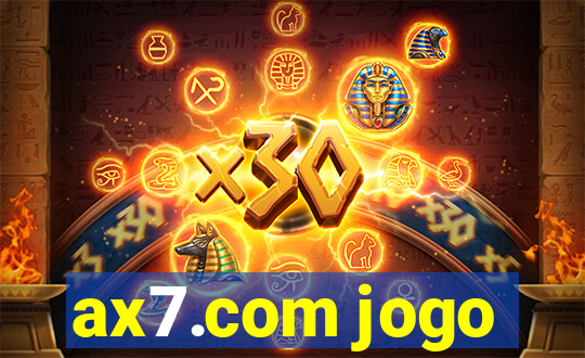 ax7.com jogo